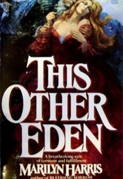 This Other Eden (Marilyn Harris)