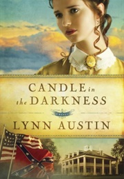 Candle in the Darkness (Refiner&#39;s Fire, Book 1) (Austin, Lynn)