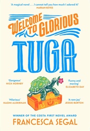 Welcome to Glorious Tuga (Segal)