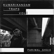 Parimal Shais - Kumari Kandam Traps, Vol. I