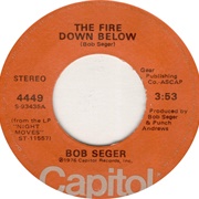 Fire Down Below - Bob Segar