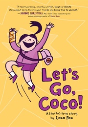 Let&#39;s Go, Coco! (Coco Fox)