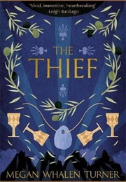 The Thief (The Queen&#39;s Thief)