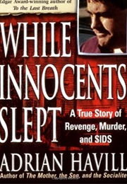 While Innocents Slept (Adrian Havill)