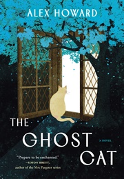 The Ghost Cat (Alex Howard)