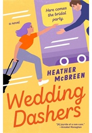 Wedding Dashers (Heather McBreen)