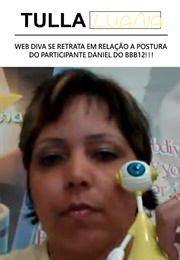 Web Diva Se Retrata Em Relação a Postura Do Participante Daniel Do Bbb12!!! (2012)