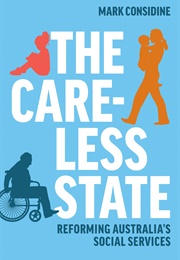 The Careless State (Mark Considine)