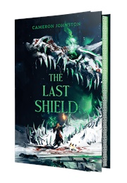 The Last Shield (Cameron Johnston)