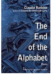 The End of the Alphabet: Poems (Rankine, Claudia)