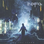 Redemption - I Am the Storm