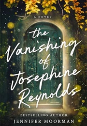 The Vanishing of Josephine Reynolds (Jennifer Moorman)