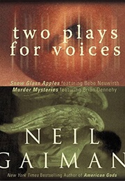 Two Plays for Voices: Audiobook (Neil Gaiman)