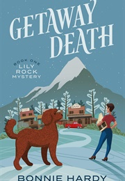 Getaway Death (Bonnie Hardy)