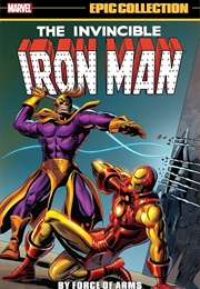 Iron Man Epic Collection- By Force of Arms (Stan Lee)