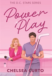 Power Play (Chelsea Curto)