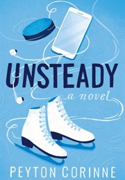 Unsteady (Peyton Corinne)