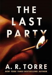 The Last Party (A.R. Torre)