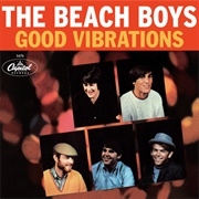 Good Vibrations (1966) - The Beach Boys