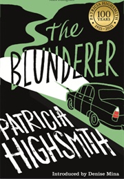 The Blunderer (Patricia Highsmith)