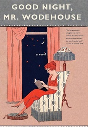 Good Night, Mr. Wodehouse: A Novel (Sullivan, Faith)