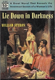 Lie Down in Darkness (Styron, William)