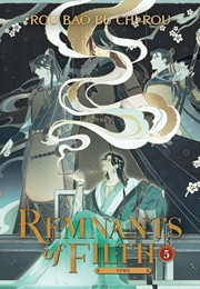 Remnants of Filth: Yuwu (Novel) Vol. 5 (Rou Bao Bu Chi Rou)