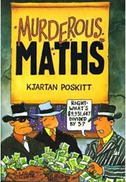 Murderous Maths (Kjartan Poskitt)