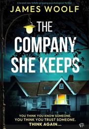 The Company She Keeps (James Woolf)