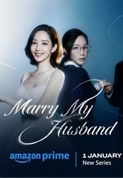 Marry My Husband (2024)