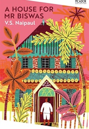 A House for Mr Biswas (V. S. Naipaul)