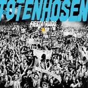 Die Toten Hosen - Fiesta Y Ruido