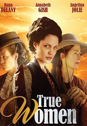 True Women (1997)