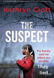 The Suspect (Kathryn Croft)