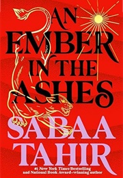 An Ember in the Ashes (Sabaa Tahir)