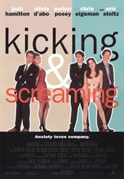 Kicking and Screaming (1995)