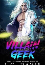 Villain and the Geek 6 (L.C. Davis)