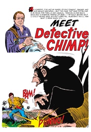 Detective Chimp (John Broome and Carmine Infantino)