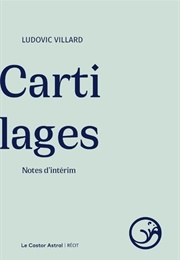 Cartilages (Ludovic Villard)