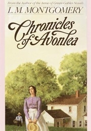 Chronicles of Avonlea (L.M. Montgomery)