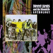 Anthology - Tommy James and the Shondells