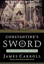 Constantine&#39;s Sword (James Carroll)
