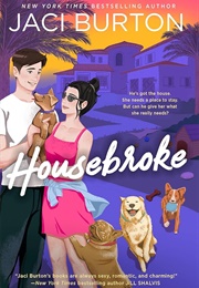 Housebroke (Jaci Burton)