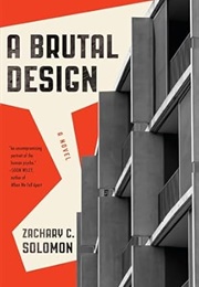 A Brutal Design (Zachary C. Solomon)