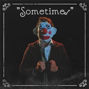 Sometimes - Nick Lutsko