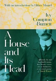 A House and Its Head (Ivy Compton-Burnett)