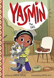 Yasmin the Vet (Saadia Faruqi)