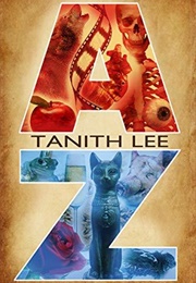 Tanith Lee A-Z (Tanith Lee)