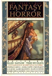 The Year&#39;s Best Fantasy &amp; Horror (Ellen Datlow &amp; Terri Windling, Eds.)