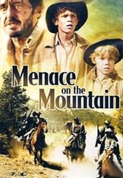 Menace on the Mountain (1970)